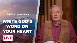 Write Gods Word on Your Heart  Andrew Wommack  LBS for August 20 2024 [upl. by Thevenot]