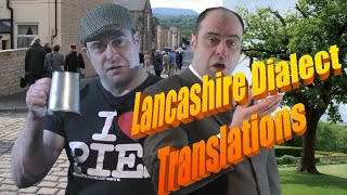 Lancashire Dialect Phrases Translated [upl. by Anitsirhcairam]