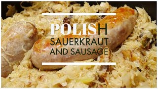 Polish Sauerkraut and Sausage  Kielbasa  Polish Recipe [upl. by Thomasin]