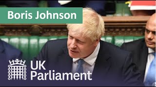 Prime Minister Boris Johnsons first House of Commons Statement 25 July 2019 [upl. by Liag]