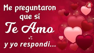 💝 Esta Hermosa DEDICATORIA DE AMOR es Para Ti 💜 Te amo y te amaré siempre [upl. by Rumery43]