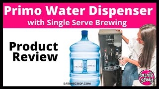 Primo Water Dispenser with Single Serve Brewing Review [upl. by Leumel734]