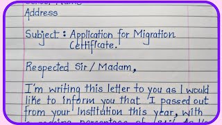 How to write application for migration certificate in english  Migration for school and college [upl. by Prudence992]