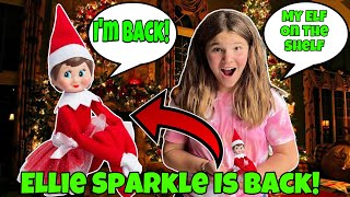 Ellie Sparkle Is Finally Here The Elf On The Shelf Arrives [upl. by Icrad446]