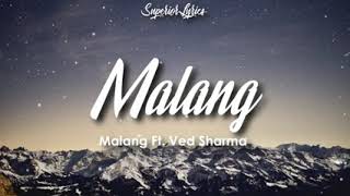 Malang title track lyrics aditya roy kapoor disha patni [upl. by Nicram667]