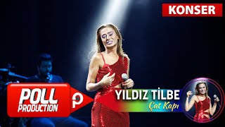 Yıldız Tilbe  Çat Kapı  Harbiye Açık Hava Koneri [upl. by Doyle]