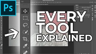 Adobe Photoshop Tutorial EVERY Tool in the Toolbar Explained and Demonstrated [upl. by Ninon]