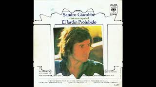 Sandro Giacobbe  El jardín prohibido  1975 [upl. by Annamarie743]