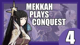 Motheeeeeeeer Mekkah Plays Fire Emblem Conquest Part 4 [upl. by Codel]