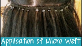 Micro Weft Hair Extensions  Application  Instant Beauty ♡ [upl. by Esertak]