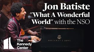 Jon Batiste  quotWhat A Wonderful Worldquot w National Symphony Orchestra  DECLASSIFIED [upl. by Enohpets259]