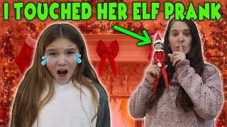 I Touched The Elf On The Shelf Prank On Carlie [upl. by Laina]