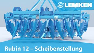 LEMKEN Rubin 12 Scheibenstellung [upl. by Celik952]