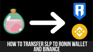 How to send SLP to Ronin wallet and Binance [upl. by Bisset]