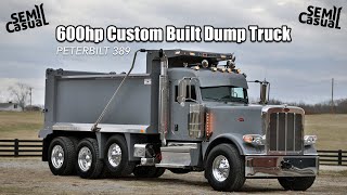 600hp Custom Peterbilt Dump Truck  Big Cummins [upl. by Dwain]