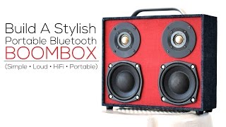 DIY Bluetooth Boombox from scratch [upl. by Araeit]