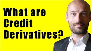 What are Credit Derivatives [upl. by Fiske]