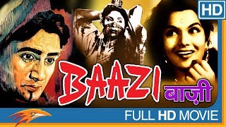 Baazi 1951 Classical Hindi Full Movie  Dev Anand Geeta Bali Kalpana Kartik  Bollywood Old Movies [upl. by Eignav741]