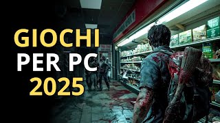 TOP 20 Videogiochi per PC in Uscita 2025 [upl. by Issim144]