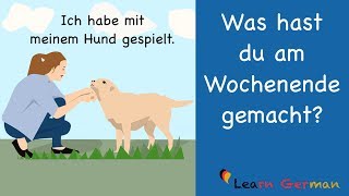 Learn German  German Speaking  Was hast du am Wochenende gemacht  Sprechen  A1  A2 [upl. by Einahpets]