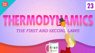 Thermodynamics Crash Course Physics 23 [upl. by Enautna728]