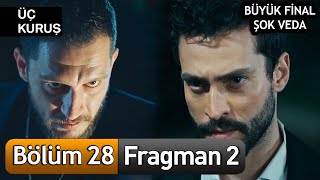 Üç Kuruş 28 Bölüm 2 Fragman [upl. by Gav]