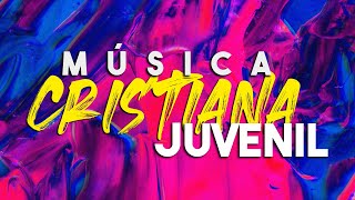 ALABANZAS CRISTIANAS JUVENILESALABANZAS QUE FORTALECEN MUSICA CRISTIANA 2021 [upl. by Ado]