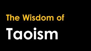 The Wisdom of Taoism [upl. by Mintun948]