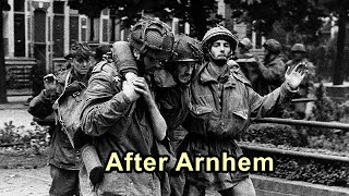 AFTER ARNHEM 1944  QampA 9 [upl. by Ahseiyt]