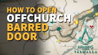 How to open Offchurch Barred Door Assassins Creed Valhalla [upl. by Ahtnamys]