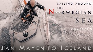 A Wild North Atlantic Crossing  Jan Mayen to Iceland Chapter 3 [upl. by Kamin]