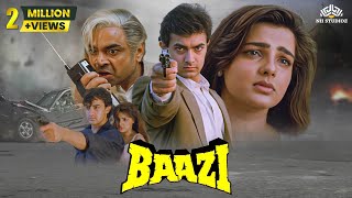 Baazi Full Movie HD  Aamir Khan Mamta Kulkarni Paresh Rawal  बॉलीवुड सुपरहिट एक्शन मूवी [upl. by Nnav525]