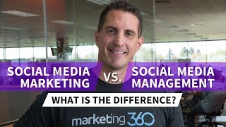 Social Media Marketing vs Social Media Management  What’s the Difference [upl. by Mungo827]