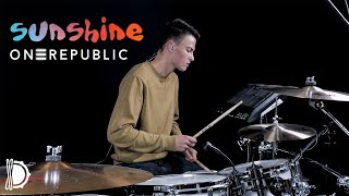 Sunshine  OneRepublic  Drum Cover [upl. by Cailean507]