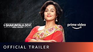 Shakuntala Devi  Official Trailer  Vidya Balan Sanya Malhotra  Amazon Prime Video  July 31 [upl. by Donald355]