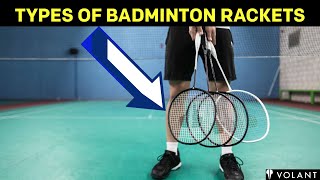 Types of Badminton Rackets Head Heavy Even Balanced Head Light [upl. by Edmond]