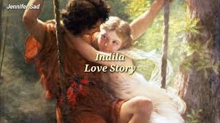 Indila  Love Story「Sub Español Lyrics」 [upl. by Elnore]