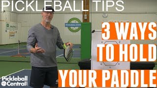 Three Ways to Grip Your Pickleball Paddle Continental Western Eastern [upl. by Buttaro]