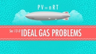 Ideal Gas Problems Crash Course Chemistry 13 [upl. by Narik]