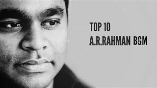 TOP 10 AR RAHMAN BGM Part1 [upl. by Reiner]