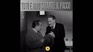 Totò e Nino Taranto quotIl Paccoquot [upl. by Imray]