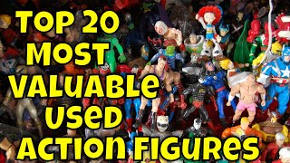 Top 20 Most Valuable Used Action Figures [upl. by Ecydnak]