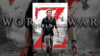 World War Z [upl. by Drhacir]