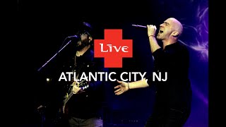 LIVE  Live in Atlantic City NJ [upl. by Thordia785]