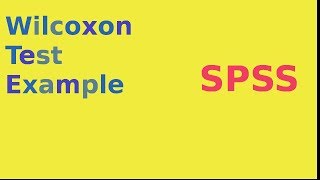 Wilcoxon signed rank test interpretation in SPSS [upl. by Herzel]