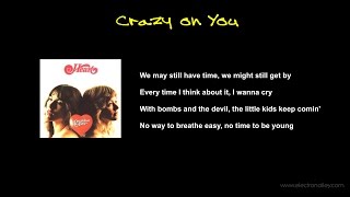 Heart  Crazy on You Lyrics [upl. by Titus281]