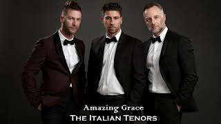 Amazing Grace  The Italian Tenors [upl. by Assened]