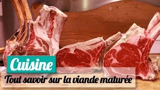 Tout savoir sur la viande maturée [upl. by Winne]