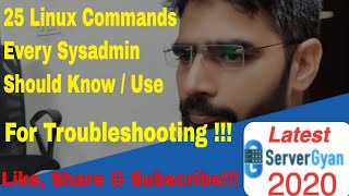 25 Linux commands every sysadmin should know  Linux Commands for Troubleshooting [upl. by Coad602]