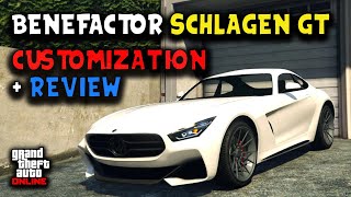 Benefactor Schlagen GT Customization  Review  GTA Online [upl. by Tnias792]